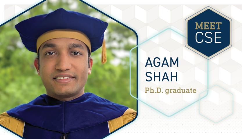 Meet CSE Profile: Agam Shah